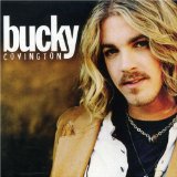 Bucky Covington picture from A Different World released 07/10/2007
