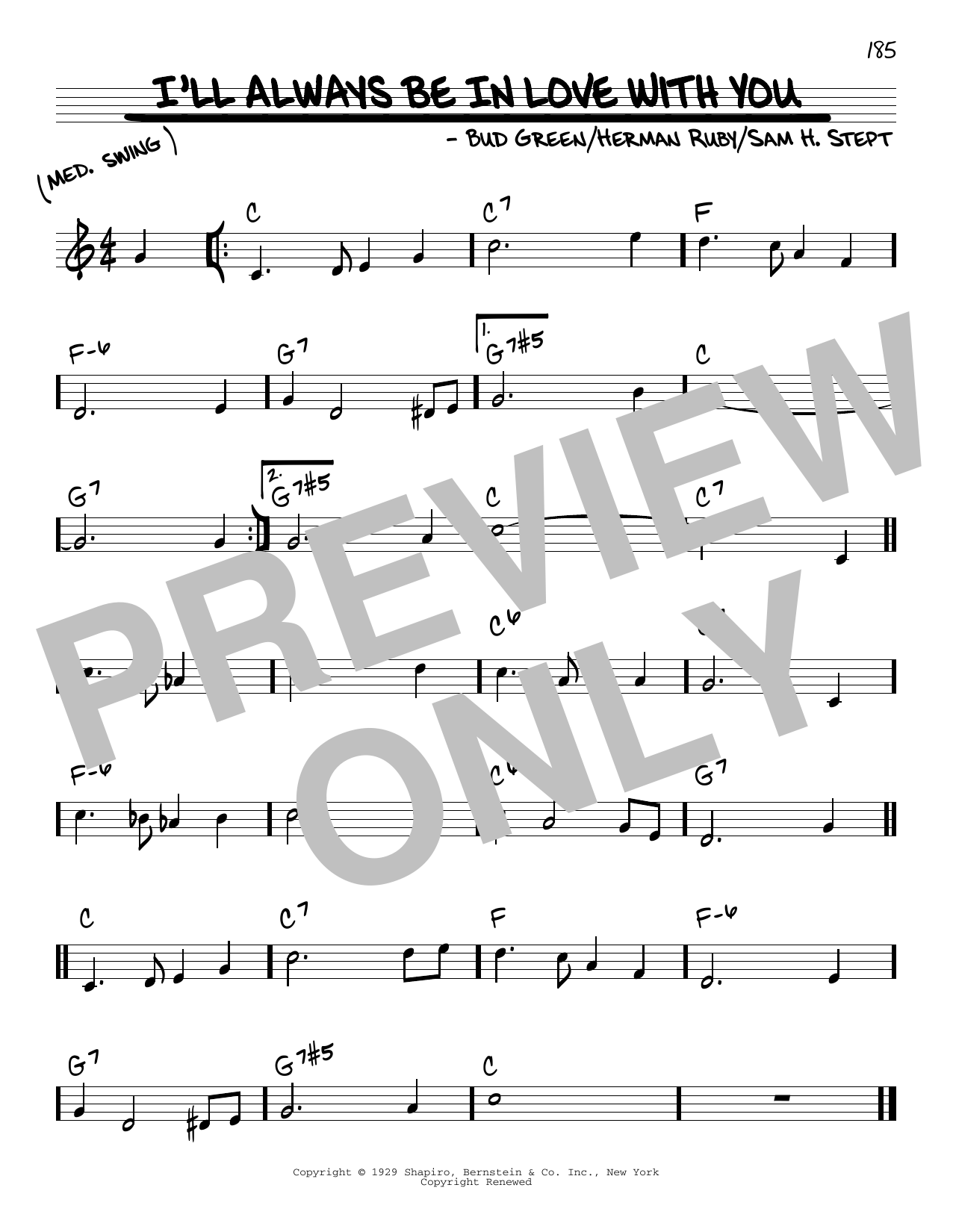 Preview Bud Green I'll Always Be In Love With You Jazz sheet music, notes and chords for Real Book – Melody & Chords, SKU: 466241 Download Bud Green I'll Always Be In Love With You sheet music and printable PDF score & Jazz music notes