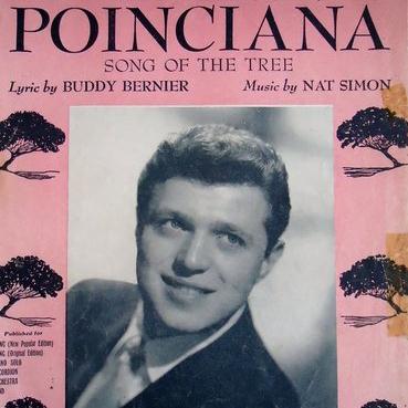 Buddy Bernier Buddy Bernier, Poinciana (Song Of The Tree), Piano, Vocal & Guitar (Right-Hand Melody)