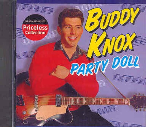 Buddy Knox profile Buddy Knox Party Doll profile image