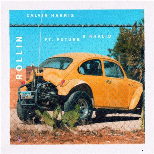 Calvin Harris Rollin (feat. Future and Khalid) profile image