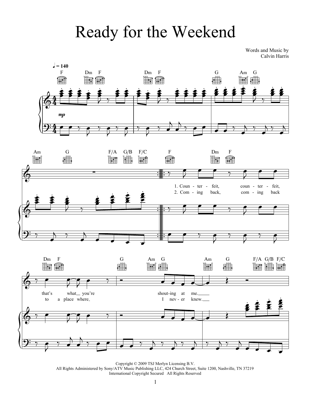 Preview Calvin Harris Ready For The Weekend Pop sheet music, notes and chords for Piano, Vocal & Guitar (Right-Hand Melody), SKU: 466515 Download Calvin Harris Ready For The Weekend sheet music and printable PDF score & Pop music notes