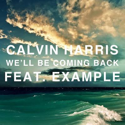 Calvin Harris Calvin Harris, We'll Be Coming Back (feat. Example), Piano, Vocal & Guitar (Right-Hand Melody)