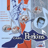 Carl Perkins picture from Everybody's Trying To Be My Baby released 04/10/2009