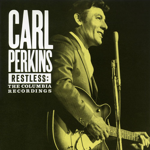 Carl Perkins Restless profile image