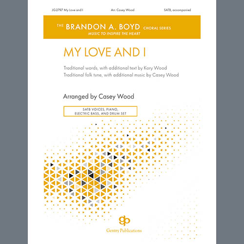Casey Wood My Love And I profile image
