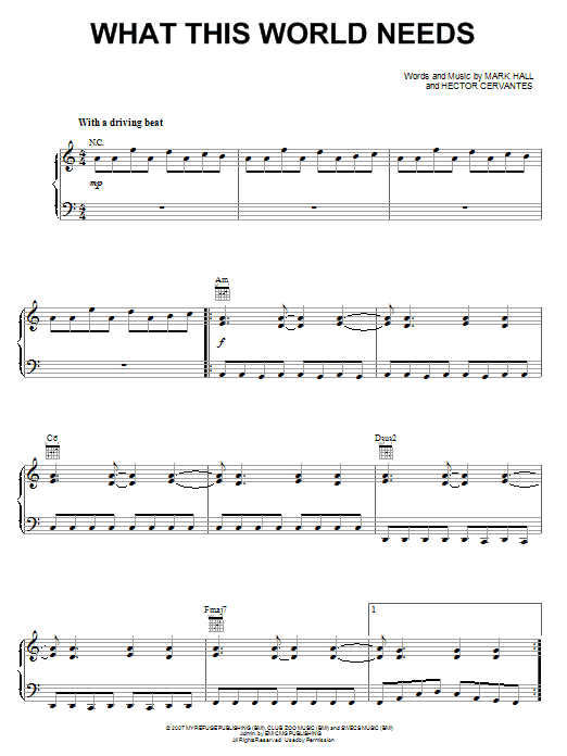 Preview Casting Crowns What This World Needs Pop sheet music, notes and chords for Easy Piano, SKU: 62686 Download Casting Crowns What This World Needs sheet music and printable PDF score & Pop music notes