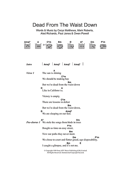 Preview Catatonia Dead From The Waist Down Pop sheet music, notes and chords for Piano, Vocal & Guitar, SKU: 13759 Download Catatonia Dead From The Waist Down sheet music and printable PDF score & Pop music notes