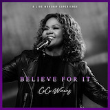 CeCe Winans picture from Believe For It released 05/27/2021
