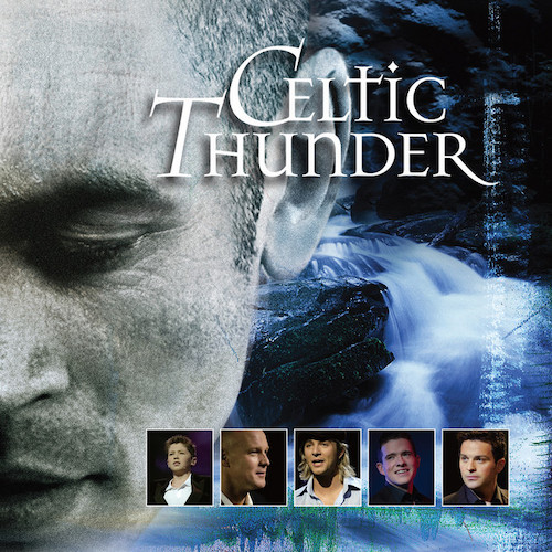 Celtic Thunder Come By The Hills (Buachaill On Eirn profile image
