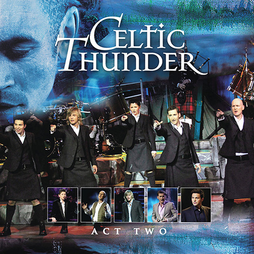 Celtic Thunder profile Celtic Thunder That's A Woman profile image
