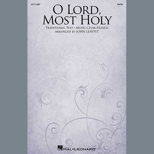 César Franck O Lord, Most Holy (arr. John Leavitt profile image