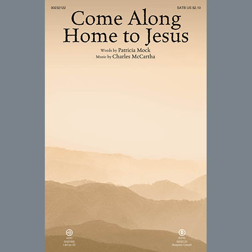 Charles McCartha Come Along Home To Jesus profile image