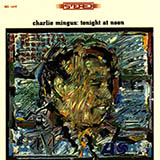 Charles Mingus picture from Invisible Lady released 05/19/2009