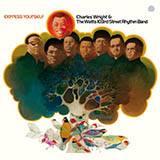 Charles Wright & The Watts 103rd Street Rhythm Band picture from Express Yourself released 04/27/2023