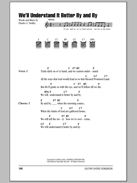 Preview Charles A. Tindley We'll Understand It Better By And By Religious sheet music, notes and chords for Lyrics & Chords, SKU: 82452 sheet music, piano notes, chords, guitar tabs, score, transpose, transcribe, how to play, guide, download, learn, tutorial, progression, song, artist, awards, billboard, mtv, vh1, tour, single, album, release