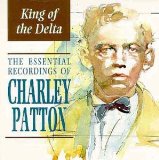 Charley Patton picture from Shake It And Break It (But Don't Let It Fall Mama) released 05/05/2009