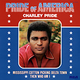 Charley Pride picture from Mississippi Cotton Pickin' Delta Town released 07/10/2024