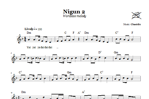 Preview Chasidic Nigun 2 (Wordless Melody) Religious sheet music, notes and chords for Melody Line, Lyrics & Chords, SKU: 66607 Download Chasidic Nigun 2 (Wordless Melody) sheet music and printable PDF score & Religious music notes