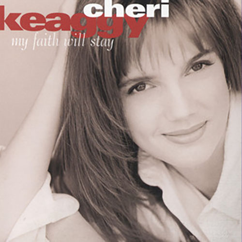 Cheri Keaggy My Faith Will Stay profile image