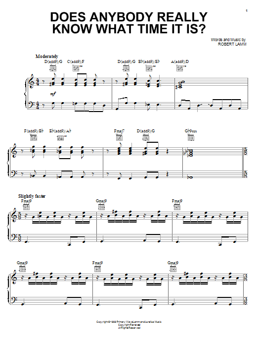 Preview Chicago Does Anybody Really Know What Time It Is? Pop sheet music, notes and chords for Piano, Vocal & Guitar (Right-Hand Melody), SKU: 51752 Download Chicago Does Anybody Really Know What Time It Is? sheet music and printable PDF score & Pop music notes