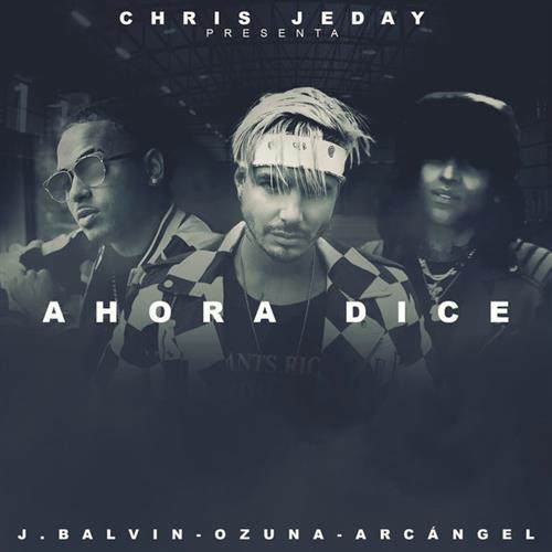 Chris Jeday feat. J Balvin, Ozuna & Ahora Dice profile image