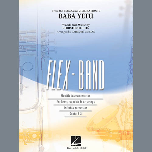 Christopher Tin Christopher Tin, Baba Yetu (from Civilization IV) (arr. Johnnie Vinson) - Pt.5 - Trombone/Bar. B.C./Bsn., Concert Band