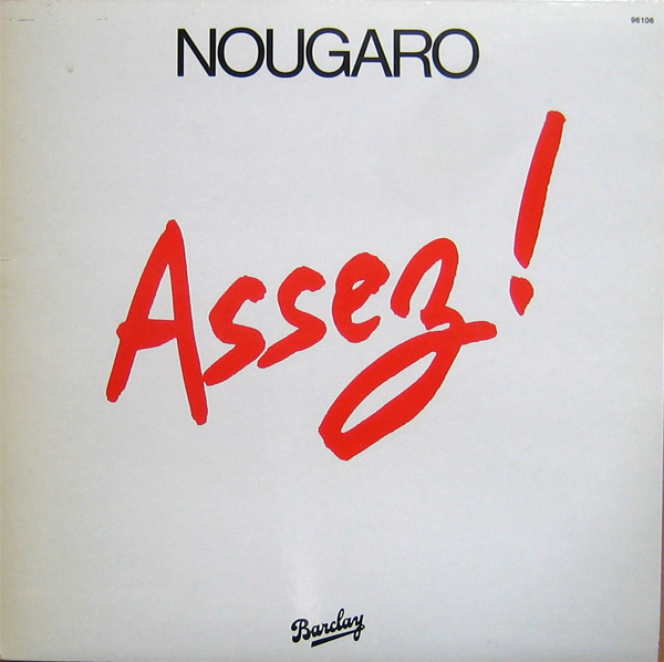 Claude Nougaro Assez profile image