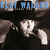 Clay Walker picture from Hypnotize The Moon released 06/25/2024
