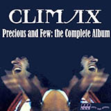 Climax picture from Precious And Few released 05/23/2011