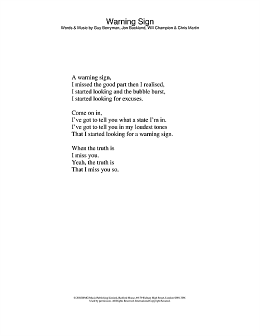 Preview Coldplay Warning Sign Pop sheet music, notes and chords for Piano, Vocal & Guitar, SKU: 21858 Download Coldplay Warning Sign sheet music and printable PDF score & Pop music notes