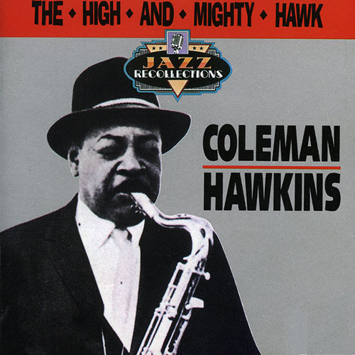 Coleman Hawkins You've Changed profile image