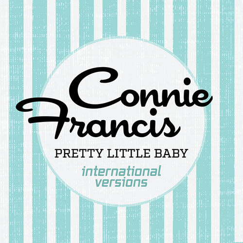 Connie Francis profile Connie Francis Pretty Little Baby profile image