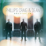 Phillips, Craig & Dean picture from When The Stars Burn Down (Blessing And Honor) released 05/08/2012