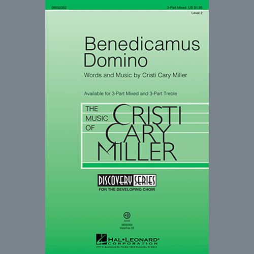 Cristi Cary Miller Cristi Cary Miller, Benedicamus Domino, 3-Part Treble