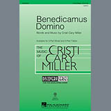 Cristi Cary Miller Benedicamus Domino Sheet Music and PDF music score - SKU 82272