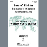 Cristi Cary Miller Lots O' Fish In Bonavist' Harbor Sheet Music and PDF music score - SKU 97701