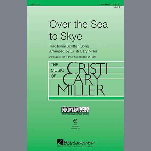 Cristi Cary Miller The Skye Boat Song Sheet Music and PDF music score - SKU 289536