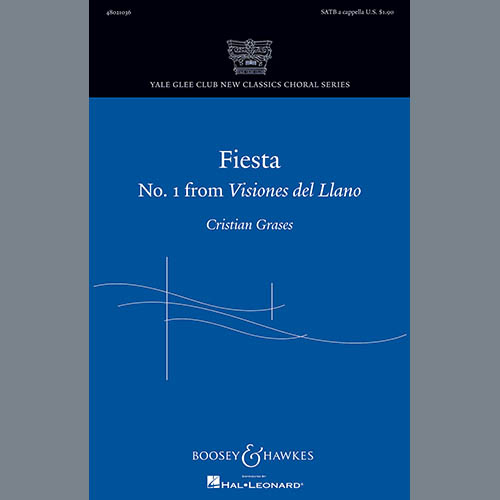 Cristian Grases Cristian Grases, Fiesta (No. 1 From Visiones Dellano), SATB