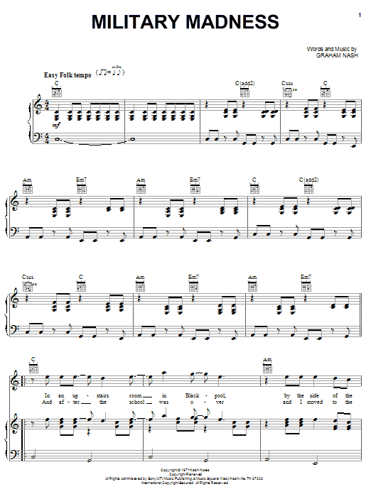 Preview Crosby, Stills & Nash Military Madness Pop sheet music, notes and chords for Piano, Vocal & Guitar (Right-Hand Melody), SKU: 31722 Download Crosby, Stills & Nash Military Madness sheet music and printable PDF score & Pop music notes