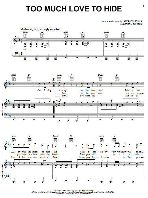 Preview Crosby, Stills & Nash Too Much Love To Hide Pop sheet music, notes and chords for Piano, Vocal & Guitar (Right-Hand Melody), SKU: 31733 Download Crosby, Stills & Nash Too Much Love To Hide sheet music and printable PDF score & Pop music notes
