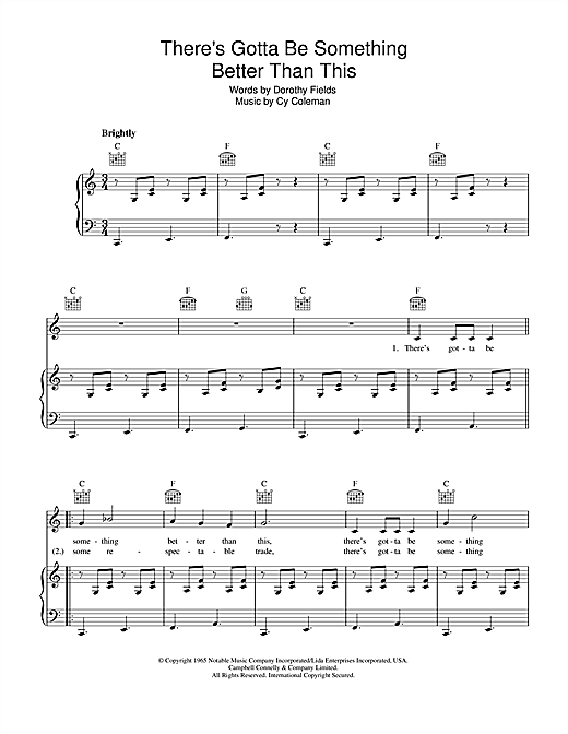 Preview Cy Coleman There's Gotta Be Something Better Than This Musicals sheet music, notes and chords for Piano, Vocal & Guitar (Right-Hand Melody), SKU: 62589 sheet music, piano notes, chords, guitar tabs, score, transpose, transcribe, how to play, guide, download, learn, tutorial, progression, song, artist, awards, billboard, mtv, vh1, tour, single, album, release