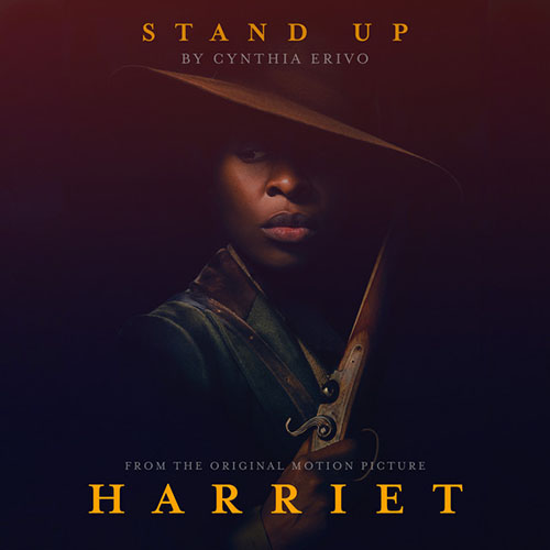 Cynthia Erivo Cynthia Erivo, Stand Up (from Harriet), Piano, Vocal & Guitar (Right-Hand Melody)