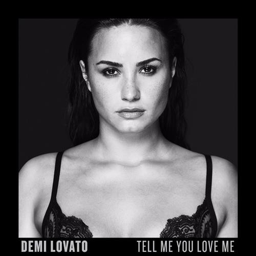 Demi Lovato Tell Me You Love Me 125100