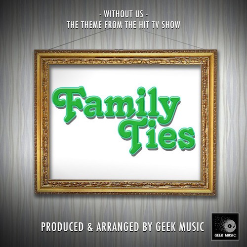 Jeff Barry Without Us (from Family Ties) music notes 1212987