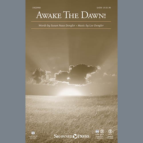 Lee Dengler Awake The Dawn! 151980