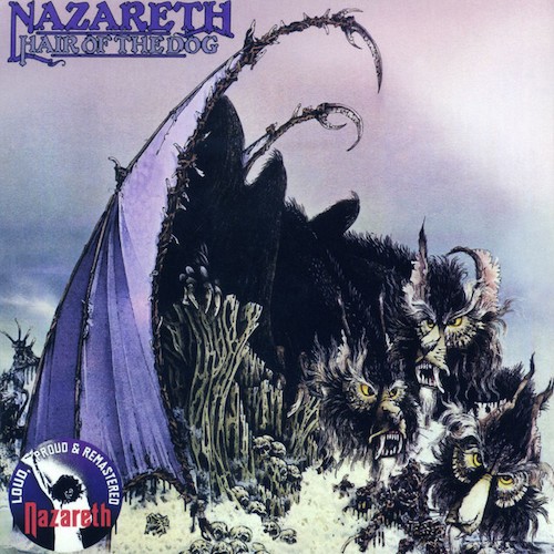 Nazareth Hair Of The Dog 22745