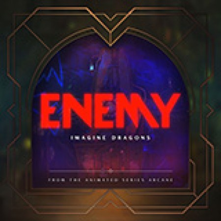Imagine Dragons & JID Enemy (from the series Arcane League of Legends) 586135