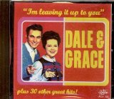 Dale & Grace picture from I'm Leaving It Up To You released 06/12/2002