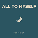 Dan + Shay picture from All To Myself released 08/22/2019